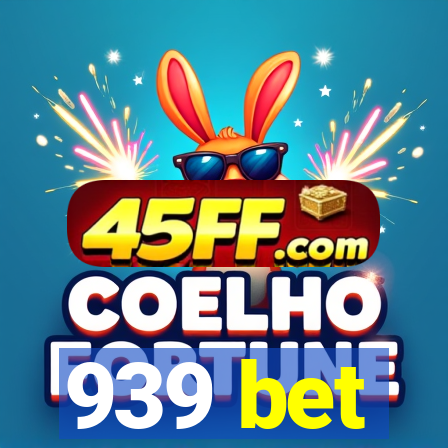 939 bet